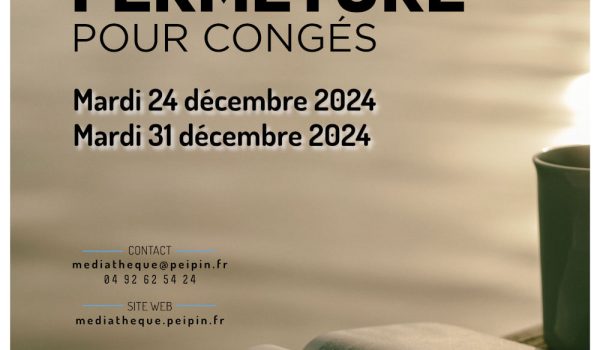 Affiche : fermeture pour congés de la médiathèque Paul Surtel